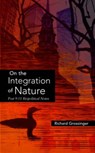 On The Integration Nature - GROSSINGER,  Richard - 9781556436031