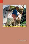 The In-Between People - Dennis Lee Malone - 9781556711473