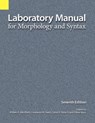 Laboratory Manual for Morphology and Syntax - William R Merrifield ; Naish M Constance ; Calvin R Rensch - 9781556711497