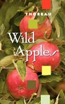 Wild Apples - Henry David Thoreau - 9781557091307