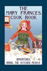 The Mary Frances Cook Book - Jane Eayre Fryer - 9781557095886