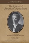 The Queen of American Agriculture - Frederick Whitford ; Andrew G. Martin ; Phyllis Mattheis - 9781557535122