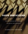 Paper Prototyping - Carolyn (Snyder Consulting Snyder - 9781558608702