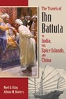 The Travels of Ibn Battuta to India, the Spice Islands and China - Ibn Battuta - 9781558766334
