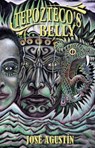 Tepozteco's Belly - José Agustín - 9781558859821