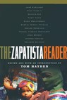 The Zapatista Reader - Tom Hayden - 9781560253358