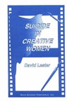 Suicide in Creative Women - LESTER,  David, Ph.D. - 9781560721505