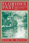 Florida's Past, Vol 3 - Gene Burnett - 9781561647606
