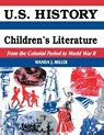U.S. History Through Children's Literature - Wanda Miller - 9781563084409