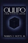 Oulipo - Warren Motte ; Warren F Motte Jr - 9781564781871