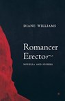 Romancer Erector - Diane Williams - 9781564783127