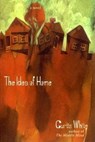 Idea of Home - Curtis White - 9781564783707
