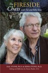 THE FIRESIDE CHATS with Hal & Sidra Stone - Hal & Sidra Stone ; Editing & Reflections Dianne Braden - 9781565570399