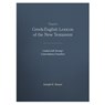 Thayer's Greek-English Lexicon of the New Testament - Joseph H. Thayer - 9781565632097