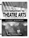 Introduction to Theatre Arts 1 - Suzi Zimmerman - 9781566082624