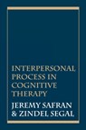 Interpersonal Process in Cognitive Therapy - Jeremy Safran ; Zindel V. Segal - 9781568218588