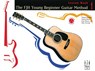 The Fjh Young Beginner Guitar Method, Lesson Book 1 - Philip Groeber - 9781569391655