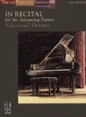 In Recital for the Advancing Pianist, Classical Themes - Helen Marlais - 9781569398326