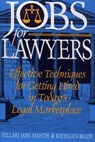 Jobs for Lawyers - Hillary Jane Mantis Mantis ; Kathleen Brady - 9781570230547