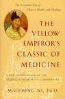 The Yellow Emperor's Classic of Medicine - Maoshing Ni - 9781570620805