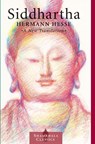 Siddhartha: A New Translation - Hermann Hesse - 9781570627217