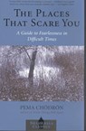 The Places That Scare You - CHODRON,  Pema - 9781570629211
