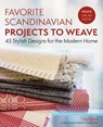 Favorite Scandinavian Projects to Weave - IGNELL,  Tina - 9781570768989