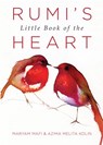Rumi's Little Book of the Heart - Maryam Mafi ; Azima Melita Kolin - 9781571747426