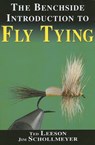The Benchside Introduction to Fly Tying - LEESON,  Ted - 9781571883698