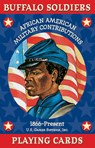 Buffalo Soldiers Card Game: African American Military Contributions 1866-Present -  - 9781572812932