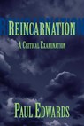 Edwards, P: Reincarnation - Paul Edwards - 9781573920056
