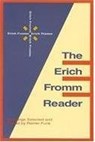The Erich Fromm Reader - Erich Fromm ; Rainer Funk - 9781573924627