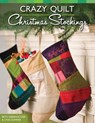 Crazy Quilt Christmas Stockings - Beth Oberholtzer - 9781574213607