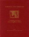 Strings and Threads - Wolfgang Heimpel ; Gabriella Szabo - 9781575062273
