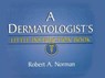 A Dermatologist's Little Instruction Book - Robert Norman - 9781576261262