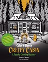 Color & Sleuth: Creepy Cabin - Rebecca Demos ; Ellie Alexander - 9781577159803