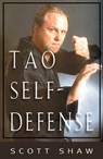 Tao of Self Defense -  - 9781578631902