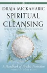 Spiritual Cleansing - Draja Mickaharic - 9781578637287
