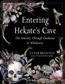 Entering Hekate's Cave - Cyndi Brannen - 9781578637911