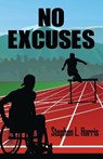 No Excuses - HARRIS,  Stephen - 9781578690947