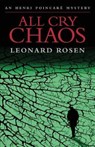 All Cry Chaos - ROSEN,  Leonard - 9781579624651