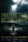Protected By The Light - Bruce Goldberg - 9781579680183