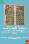 Nicholas of Lyra’s Commentaries on the Gospels of Matthew and Luke - Philip D. W. Krey ; Ian Christopher Levy - 9781580447102
