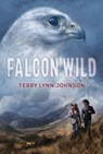 Falcon Wild - Terry Lynn Johnson - 9781580897884