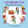I Am Someone Else - Lee Bennett Hopkins ; Chris Hsu - 9781580898324