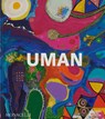 Uman - Uman ; Lauren Cornell ; Omar Jason Farah ; Amber Jamilla Musser - 9781580937283