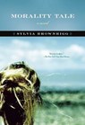 Morality Tale - BROWNRIGG,  Sylvia - 9781582434810