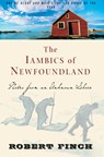 The Iambics of Newfoundland - Robert Finch - 9781582439747