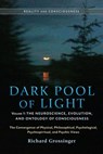 Dark Pool of Light, Volume One - Richard Grossinger - 9781583945100