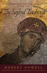 The Sophia Teachings - Robert Powell - 9781584200482